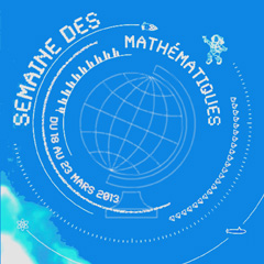 semaine des mathématiques 2013